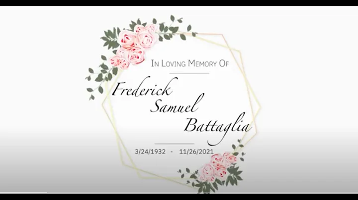 In Loving Memory, "Frederick Samuel Battaglia"
