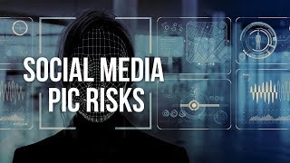Social Media Profile Pics: Operational Risks