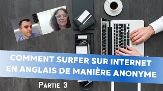 Comment surfer sur Internet en anglais de manière anonyme  - partie 3 screenshot 1