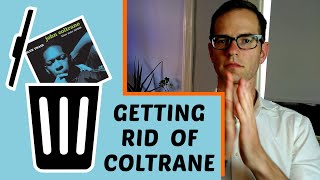 Why I'm getting rid of John Coltrane's Blue Train