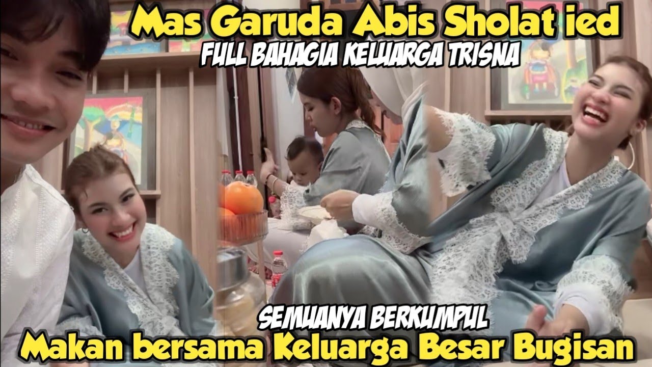 MAS GARUDA HABIS SHOLAT IED MAKAN BARENG KELUARGA BESAR BUGISAN FUL BAHAGIA MINAL AIDIN WAL FAIZIN🙏