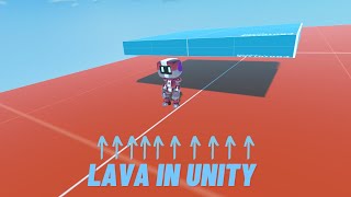 HOW TO MAKE LAVA IN UNITY 3D IN UNDER 7 MINUTES!!