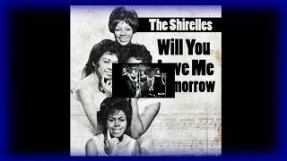 The Shirelles  Foolish Little Girl