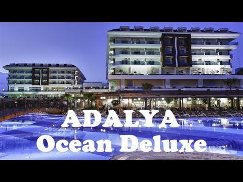 Adalya Ocean Deluxe Hotel 5-star #hotel #adalya #deluxe #manavgat #turkey #alanya #antalya