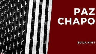 Paz Chapo - Bu Da Kim ? Official Lyric Video