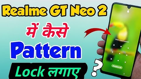 Realme GT Neo 2 mein Pattern Lock Setting Kaise lagaye | How to Set Pattern lock in Realme GT Neo 2