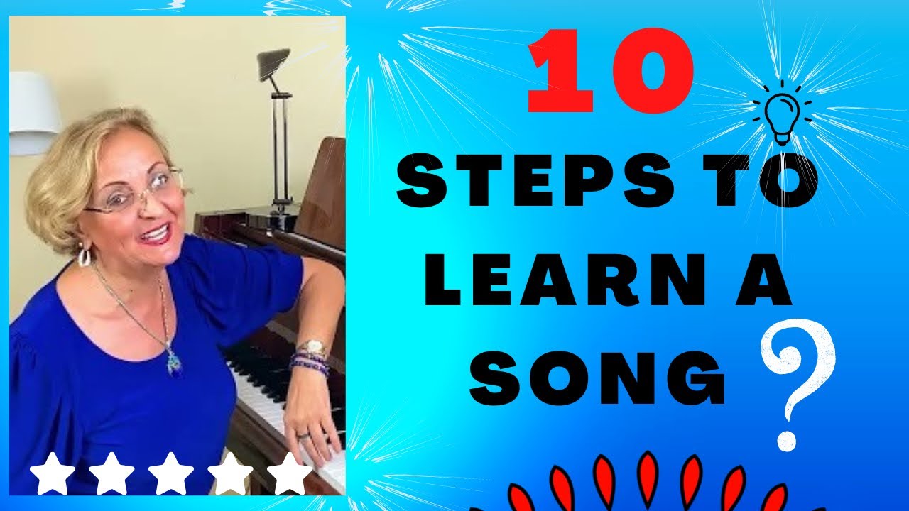 💥10 MOST EFFICIENT STEPS TO LEARN A SONG -💥PERFORMING TIPS 💥VERY ...