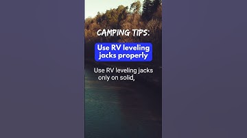 Camping Tips:  Use Leveling Jacks Properly