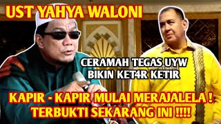 TEGAS ! Ceramah Ustadz Yahya Waloni ~ Kapir - Kapir Mulai Merajalela