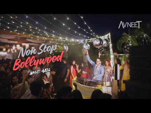 BOLLYWOOD NON STOP AVNEET MUSIC BOLLYWOOD CLASSICS BOLLYWOOD 2000s 