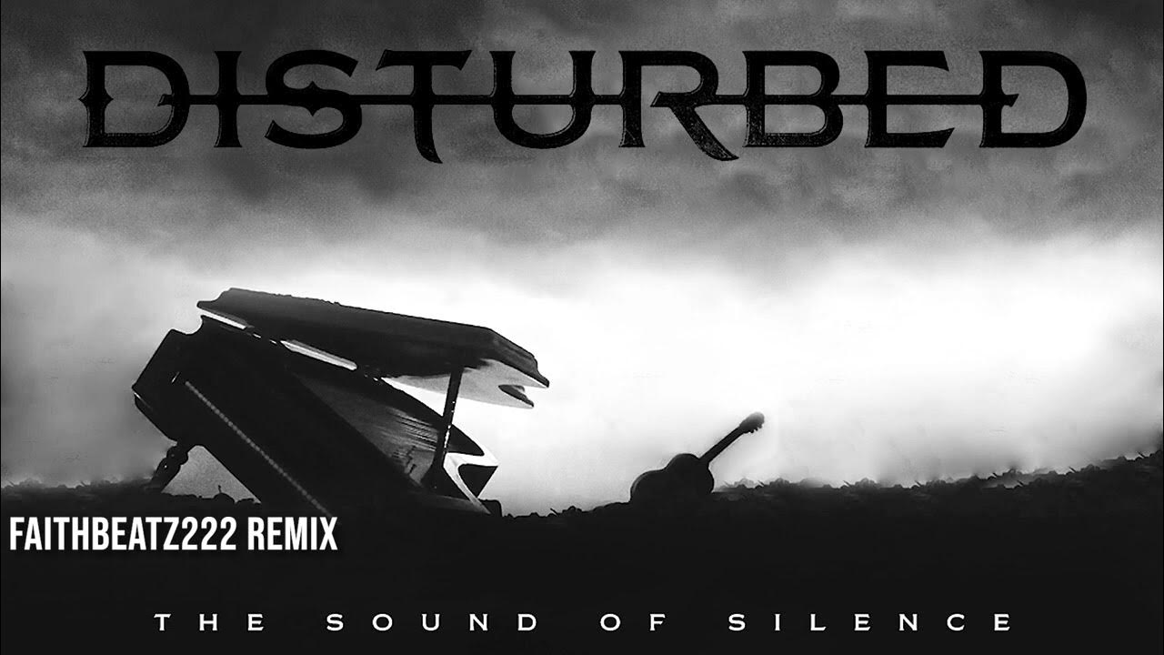 THE SOUND OF SILENCE (DISTURBED REMASTER) remixsong remix YouTube