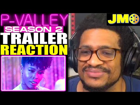 P-Valley Season 2 Official Trailer Reaction