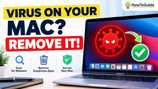 How to Check Your Mac for Viruses and Malware