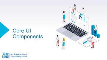 Core UI Components