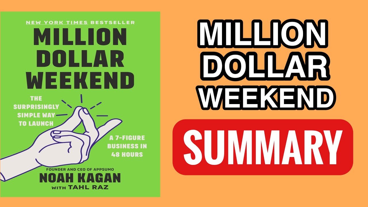 Million Dollar Weekend Book Summary YouTube