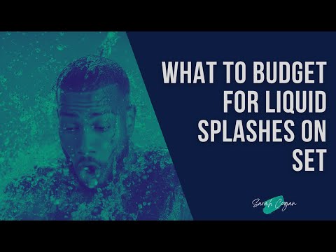 What to Budget for Liquid Splashes on Set