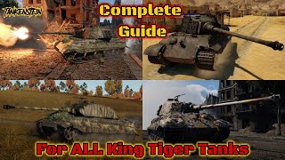 Complete Tiger II Tank Guide   Tutorial For EVERY King Tiger (War Thunder)