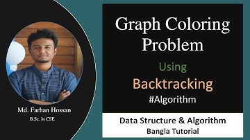 Graph Coloring Problem | Backtracking | Data Structure & Algorithm | Bangla Tutorial