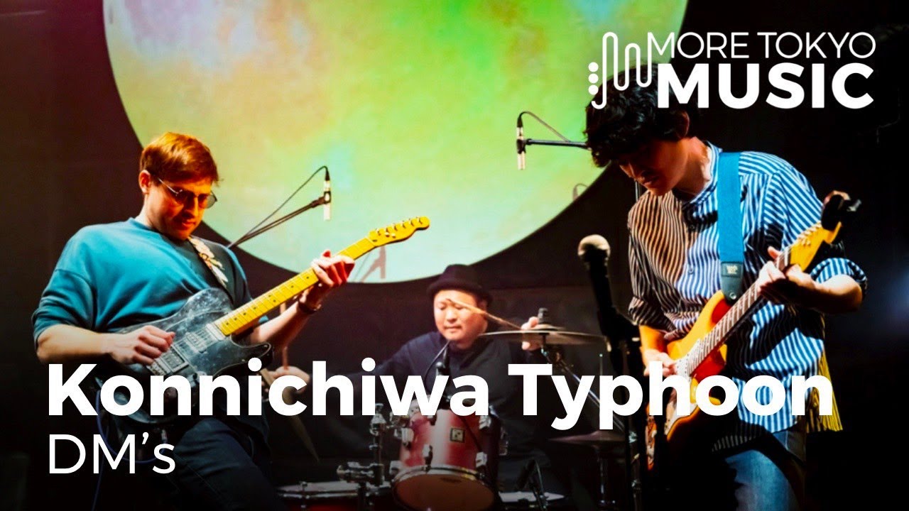 More Tokyo Music Konnichiwa Typhoon DM s Live At Moon Romantic more-tokyo-music-konnichiwa-typhoon-dm-s-live-at-moon-romantic