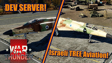 War Thunder "Winged Lions" Dev Server - Israeli Tech Tree!