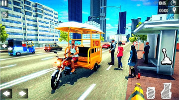 City Rickshaw Driving Game：Ultimate Tuk Tuk Rickshaw Driving 2019 - Android GamePlay