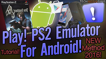 Play! PS2 Emulator For Android Installation Tutorial NEW METHOD