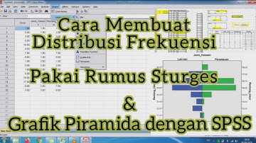 Cara Membuat Tabel Distribusi Frekuensi dengan Rumus Sturges di SPSS dan Grafik Piramidanya