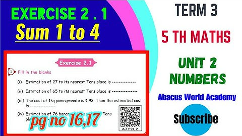 5th standard maths/Term 3 unit 2 Numbers/Exercise 2.1 Sum 1 to 4 pg no 16,17/New samacheer Syllabus