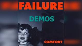 Failure - Comfort Demos (Full Album) (HD)