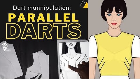 Turn Your regular dart(s) into parallel darst//vertical and horizontal technique