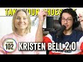 Kristen Bell 2.0 (Frozen, Forgetting Sarah Marshall) on TYSO - #102