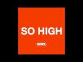 SIX60 - So High