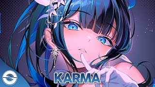 Nightcore - Karma (Lyrics)