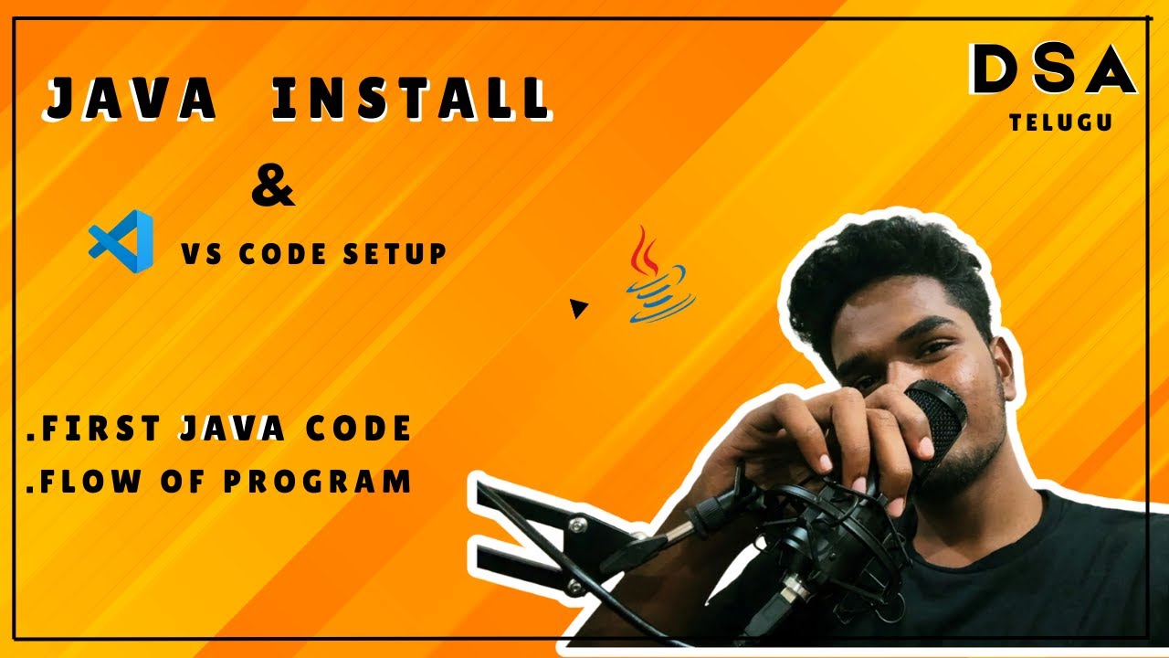 LECTURE 1: FIRST JAVA PROGRAM, FLOW OF EXECUTION, INSTALLATION