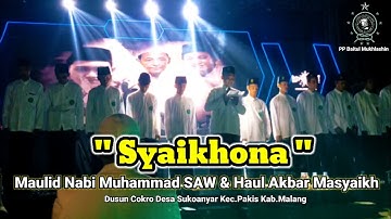 Syaikhona ‼️Maulid Nabi Muhammad SAW & Haul Akbar Masyaikh ll PP Baitul Mukhlashin - Malang