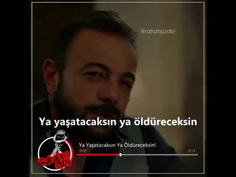 Ya yasatacaksin ya da öldüreceksin!!