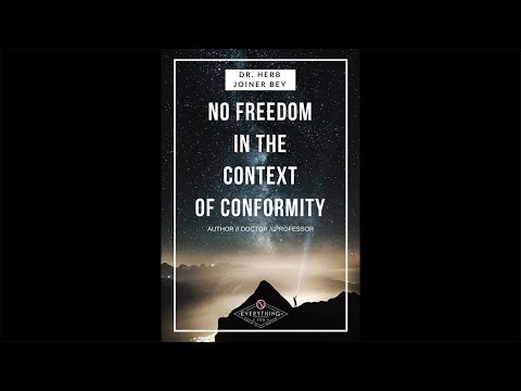 No Freedom in the Context of Conformity