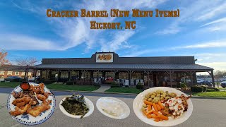 Cracker Barrel (New Menu Items) Hickory, NC