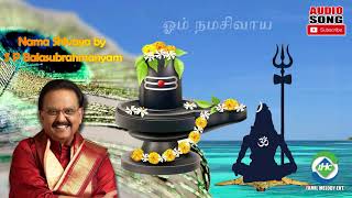 Nama Shivaya by S.P. Balasubramaniam | Tamil Song | Devotional Songs | Tamil Melody Ent.