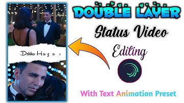 Double Layer Status Video Editing Alight motion 2021 | Alight Motion Double Layer 4k Video Editing
