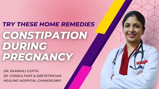 Home remedies for constipation during pregnancy |गर्भावस्था में कब्ज के घरेलू उपाय| Healing Hospital