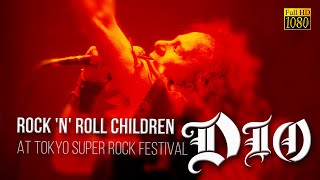 Dio - Rock &#39;N&#39; Roll Children (At Tokyo Super Rock Festival 1985)   FullHD   R Show Resize1080p