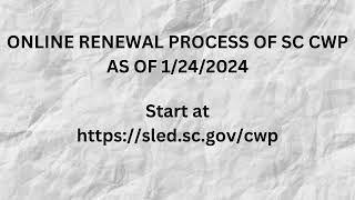 South Carolina CWP Online Renewal Process