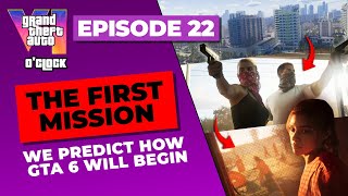 GTA 6 O'clock - The First Mission - Prediction #1