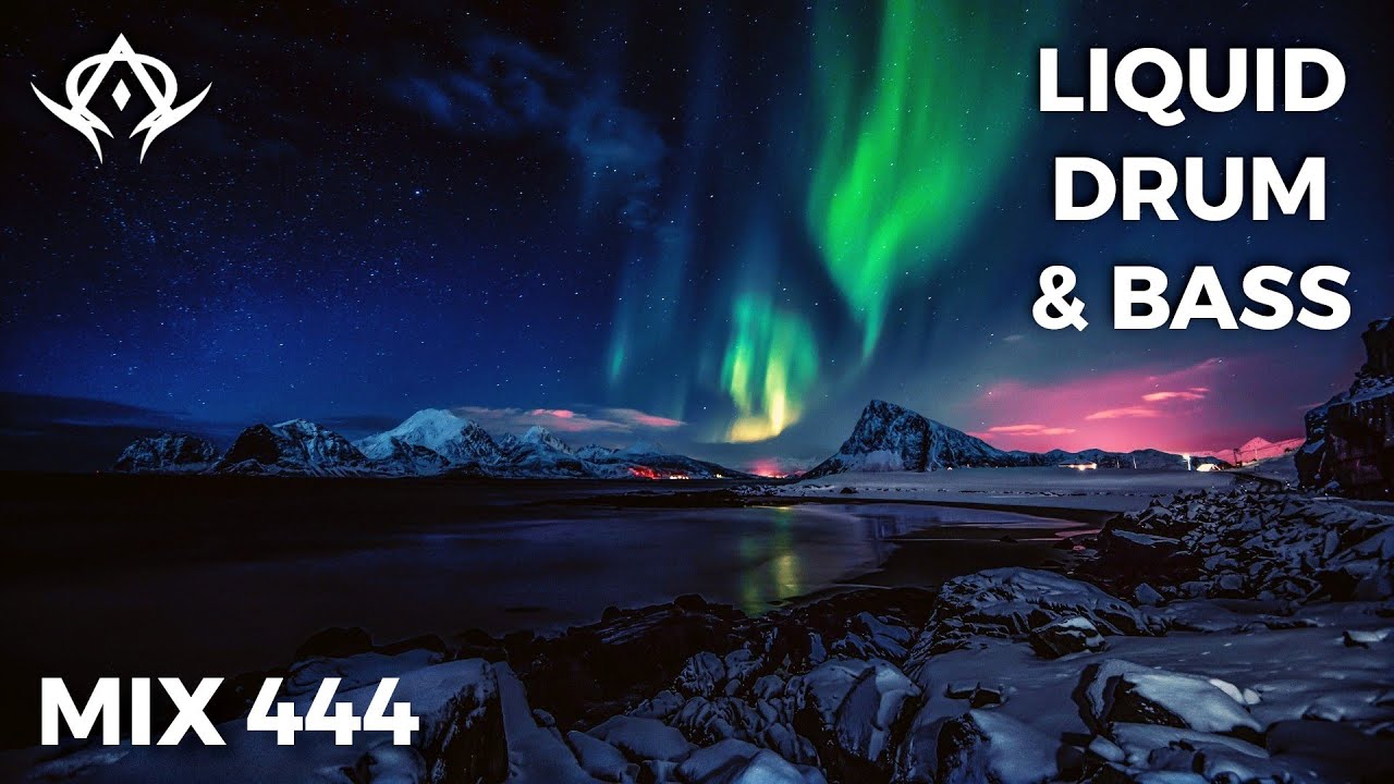 Liquid Drum and Bass Mix 444