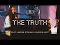 The truth feat lauren strahm and andrew holt  the belonging co