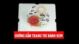 Trang Trí Bánh Kem Mừng Thọ Với Hoa Cúc Đơn Giản - Decorate Happy Birthday Cake With Chrysanthemums