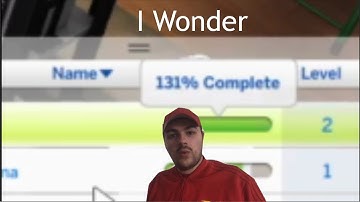 131%???!!! - Max all skills #4 - Sims 4 - I wonder