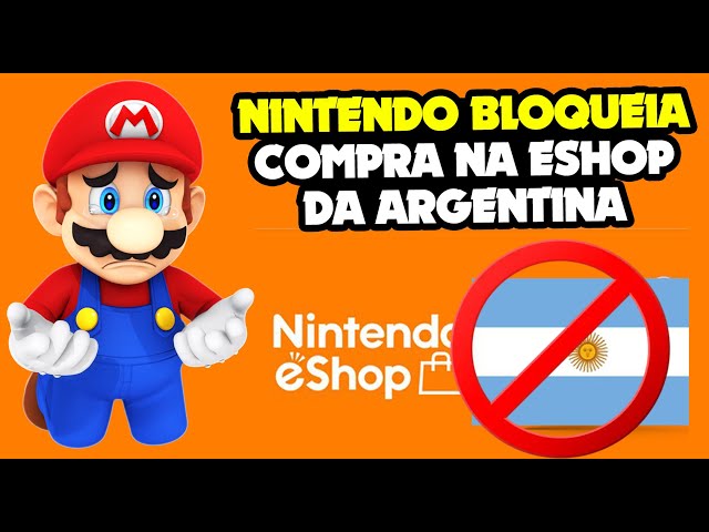 URGENTE: Nintendo BLOQUEIA compras na eshop Argentina 