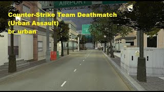 Counter-Strike Team Deathmatch Mode (Urban Assault) screenshot 2